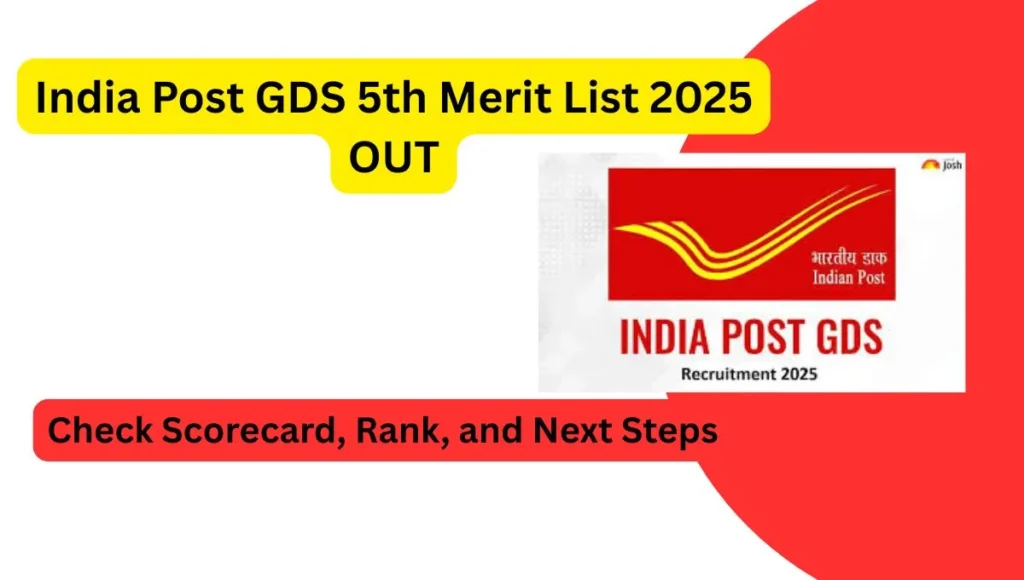 India Post GDS 5th Merit List 2025 OUT